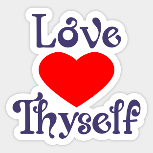 Love Thyself Positive Heart Affirmation Phrase Sticker